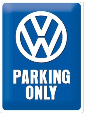 VW KILPI VW PARKING ONLY 30X40